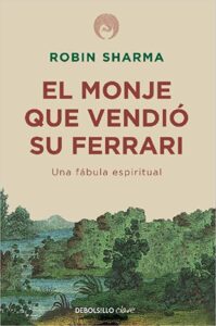 Portada libro motivación el monje que vendio su ferrari